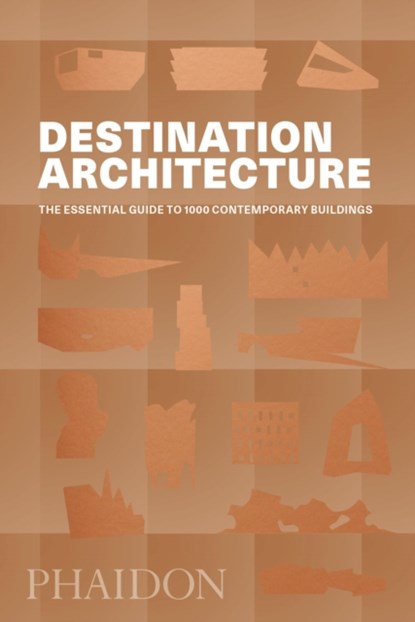 Destination Architecture, Phaidon Editors - Paperback - 9780714875354
