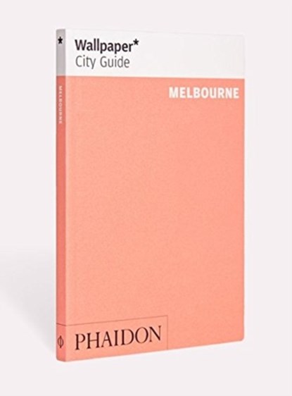 Wallpaper* City Guide Melbourne, Wallpaper* - Paperback - 9780714877655