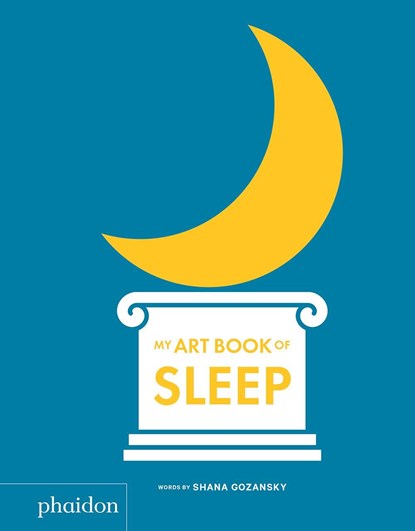 My Art Book of Sleep, Shana Gozansky ; Meagan Bennett - Gebonden - 9780714878652
