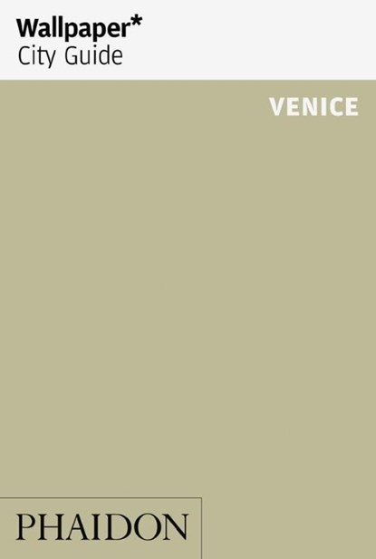 Wallpaper* City Guide Venice, Wallpaper* - Paperback - 9780714879031