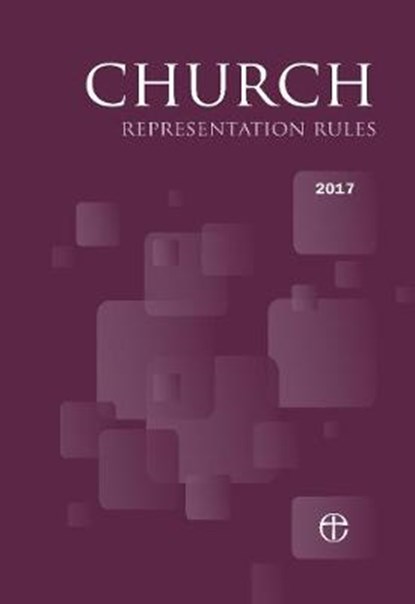 Church Representation Rules 2017, niet bekend - Paperback - 9780715111062