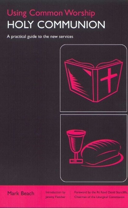 Using Common Worship, BEACH,  Mark - Paperback - 9780715120033