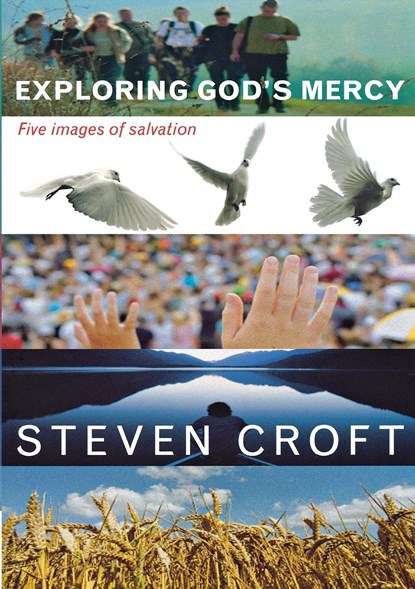 Exploring God's Mercy, Steven Croft - Paperback - 9780715142240