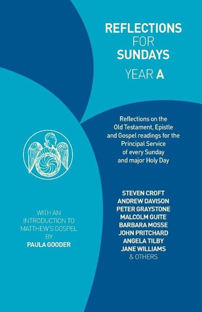 Reflections for Sundays, Year A, Rosalind Brown ; Steven Croft ; Andrew Davison ; Malcolm Guite - Paperback - 9780715147351