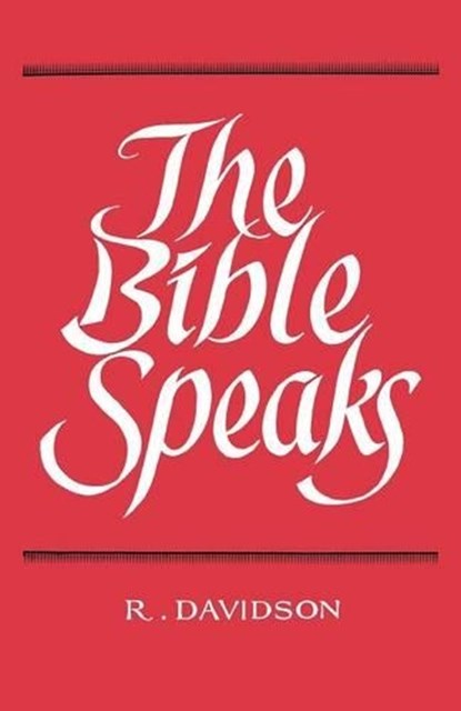 The Bible Speaks, Robert Davidson - Paperback - 9780715202418