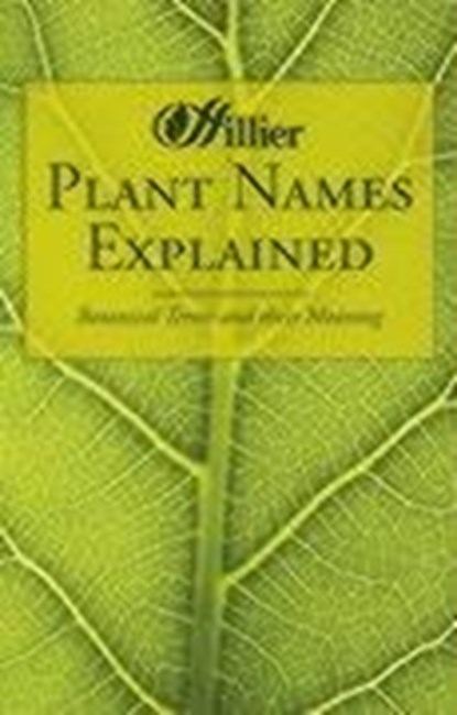 Plant Names Explained, STERN,  William - Paperback - 9780715321881