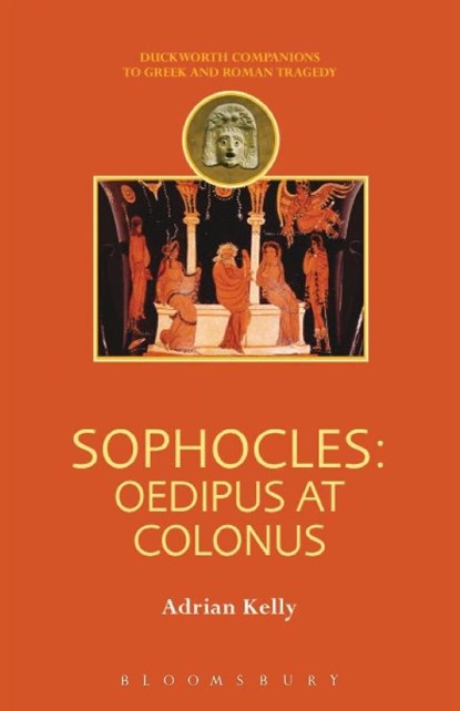 Sophocles, Adrian Kelly - Paperback - 9780715637135
