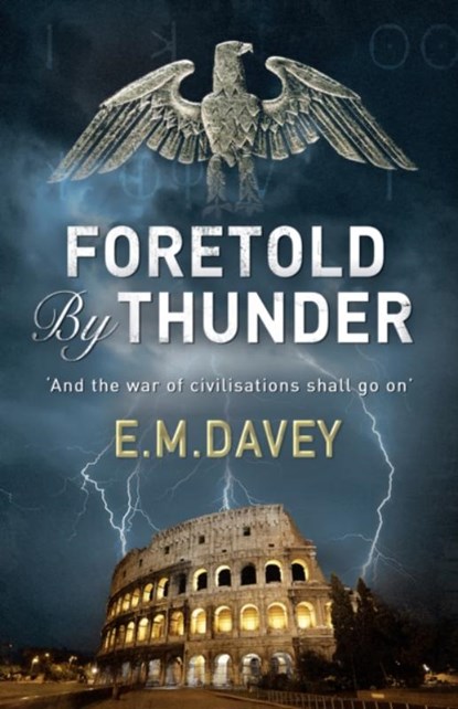 Foretold by Thunder, E.M. Davey - Paperback - 9780715649930