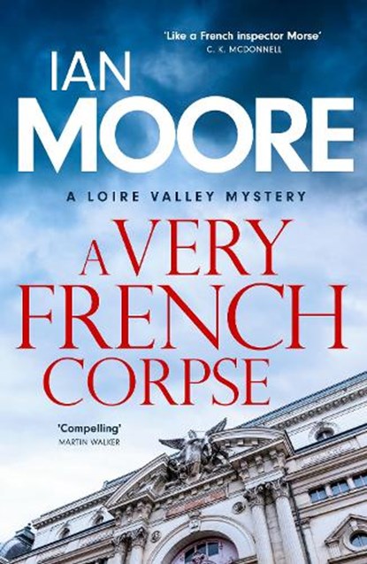 A Very French Corpse, Ian Moore - Paperback - 9780715655962