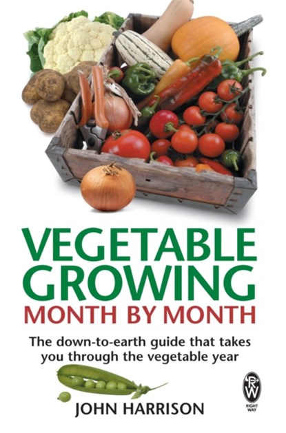 Vegetable Growing Month-by-Month, John Harrison - Paperback - 9780716021896