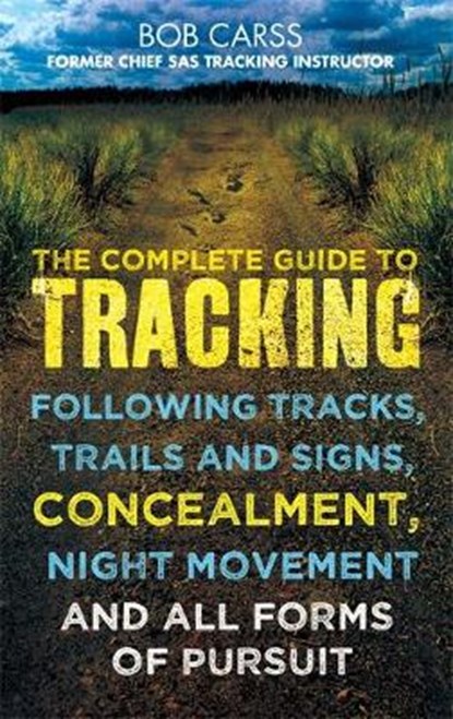 The Complete Guide to Tracking, Bob Carss - Paperback - 9780716022053