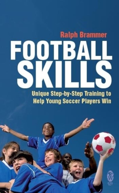 Football Skills, Ralph Brammer - Paperback - 9780716022060