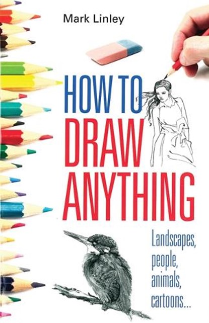 How To Draw Anything, Mark Linley - Paperback - 9780716022237