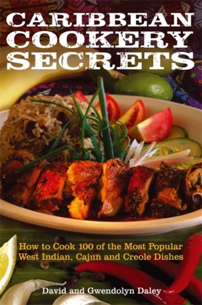 Caribbean Cookery Secrets, David Daley ; Gwendolyn Daley - Paperback - 9780716022985