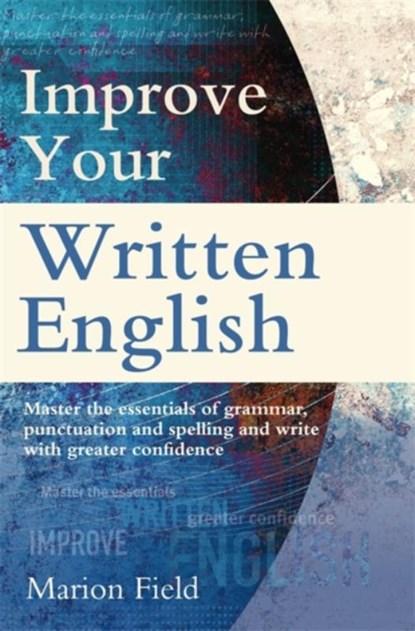 Improve Your Written English, Marion Field - Paperback - 9780716023968