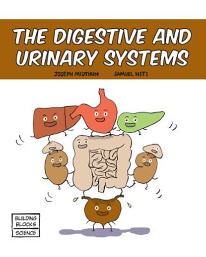 The Digestive and Urinary Systems, Samuel Hiti - Paperback - 9780716678700