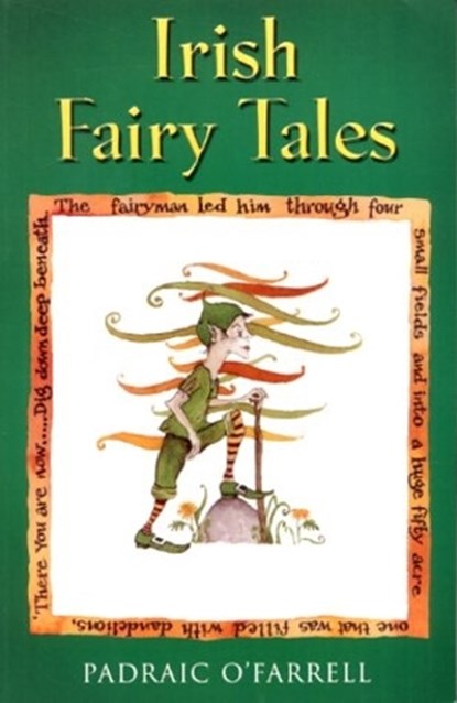 Irish Fairy Tales, O'FARRELL,  Padraic - Paperback - 9780717131686