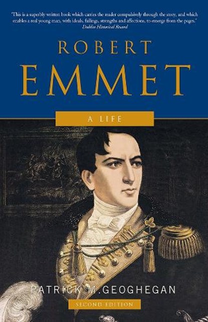 Robert Emmet, Patrick M. Geoghegan - Paperback - 9780717136759