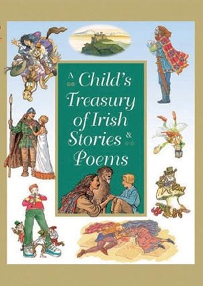 A Child's Treasury of Irish Stories and Poems, niet bekend - Gebonden - 9780717137954