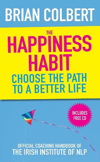 The Happiness Habit, Brian Colbert - Paperback - 9780717147762