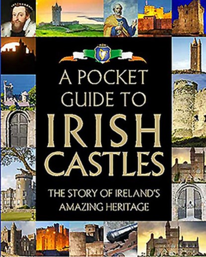 A Pocket Guide to Irish Castles, GILL BOOKS - Gebonden - 9780717179404
