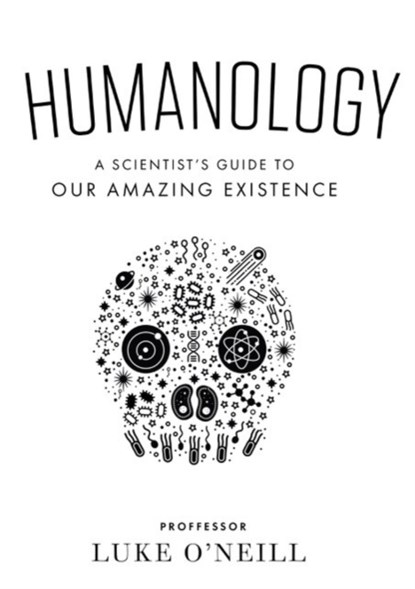 Humanology, Luke O'Neill - Gebonden - 9780717180158