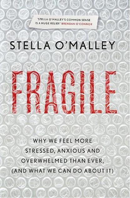 Fragile, Stella O'Malley - Paperback - 9780717183227