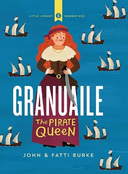 Burke, J: Granuaile, John Burke - Gebonden - 9780717183500