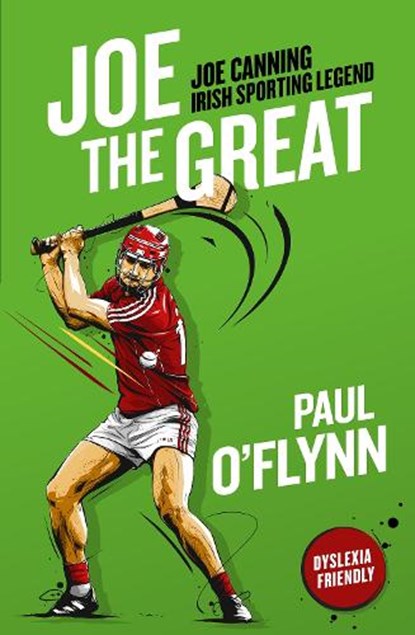 Irish Sporting Legends: Joe Canning, Paul O'Flynn - Gebonden - 9780717185832