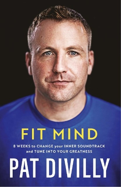 Fit Mind, Pat Divilly - Paperback - 9780717191321