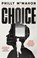 The Choice - for young readers, Philly McMahon - Paperback - 9780717192861
