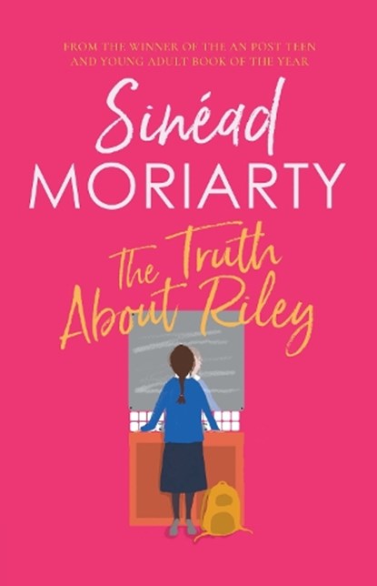 The Truth About Riley, Sinead Moriarty - Gebonden - 9780717195213