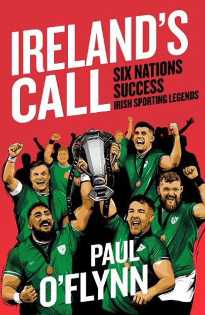 Ireland's Sporting Legends, Paul O'Flynn - Gebonden - 9780717195909