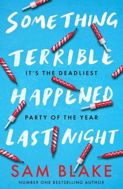Something Terrible Happened Last Night, Sam Blake - Paperback - 9780717197149