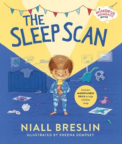 The Sleep Scan – A mindful moments book, Niall Breslin - Paperback - 9780717197446