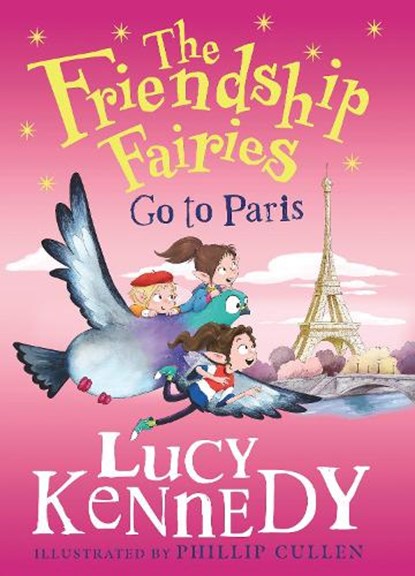 The Friendship Fairies Go to Paris, Lucy Kennedy - Gebonden - 9780717198542