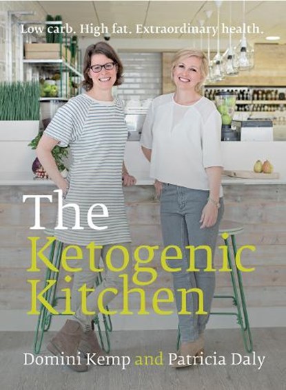 The Ketogenic Kitchen, Domini Kemp ; Patricia Daly - Paperback - 9780717198757