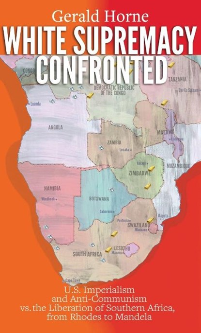 White Supremacy Confronted, Gerald Horne - Gebonden - 9780717808502