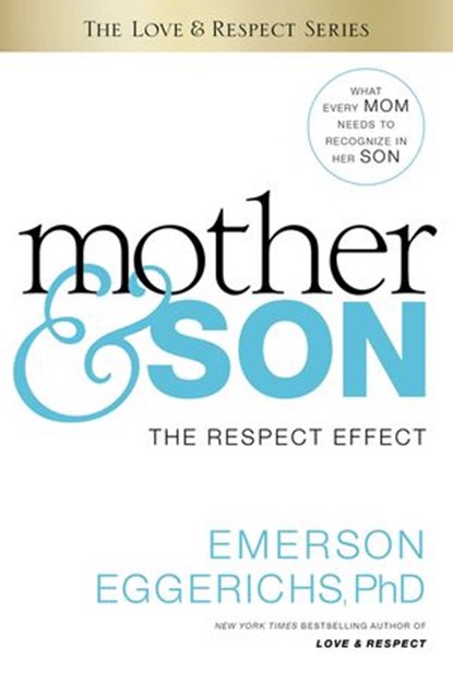 Mother and Son, Dr. Emerson Eggerichs - Ebook - 9780718005979
