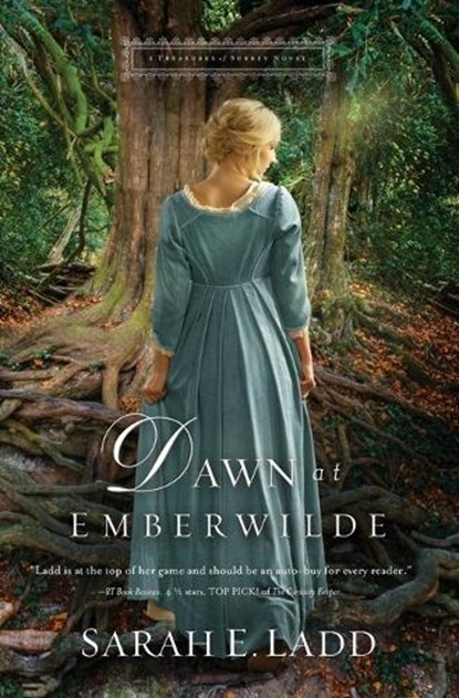 Dawn at Emberwilde, Sarah E. Ladd - Paperback - 9780718011819