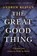 The Great Good Thing, Andrew Klavan - Gebonden - 9780718017347