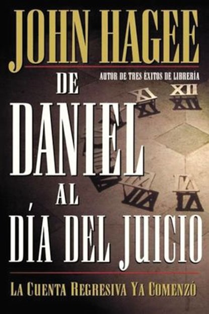 De Daniel al día del Juicio, John Hagee - Ebook - 9780718024116