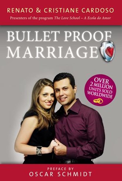 Bulletproof Marriage - English Edition, Renato & Cristiane Cardoso - Ebook - 9780718026073