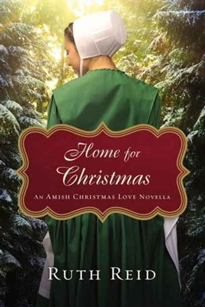Home for Christmas, Ruth Reid - Ebook - 9780718027254