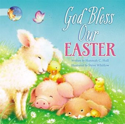 God Bless Our Easter, Hannah Hall - Ebook - 9780718030407