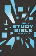 NKJV, Study Bible for Kids, Leatherflex, Grey/Blue | Thomas Nelson | 