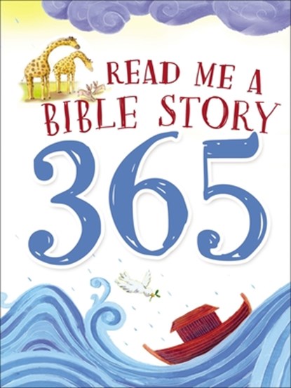 Read Me a Bible Story 365, Thomas Nelson - Gebonden - 9780718033835