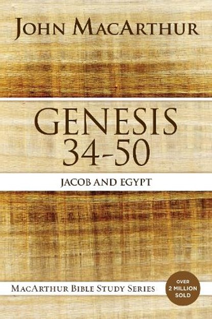 Genesis 34 to 50, John F. MacArthur - Paperback - 9780718034573