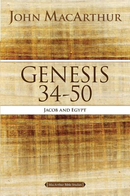 Genesis 34 to 50, John F. MacArthur - Paperback - 9780718034573