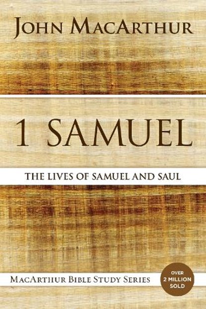 1 Samuel, John F. MacArthur - Paperback - 9780718034726